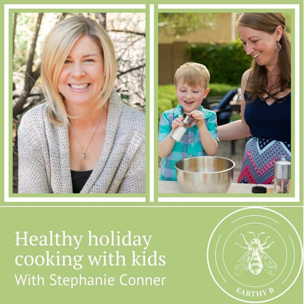 Earthy B podcast host Rebecca Kimber next to Kiddos in the Kitchen podcast host Stephanie Conner. 