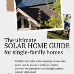 Single-family home with solar panels on roof and homes with solar panels in a residential neighborhood. Text reads "The ultimate solar home guide for single-family homes"